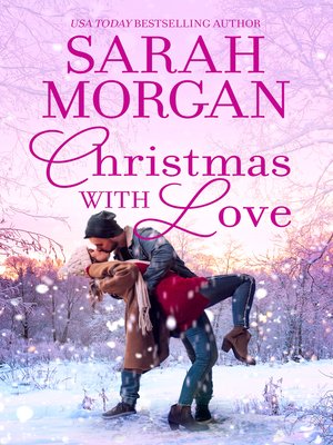 cover image of Christmas With Love/Dr Zinetti's Snowkissed Bride/Italian Doctor, Sleigh-Bell Bride